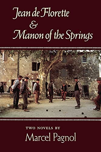 JEAN DE FLORETTE AND MANON OF THE S: Two Novels von Farrar, Strauss & Giroux-3pl